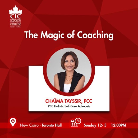 CIC Conducted a Session on “The Magic of Coaching” with Chaima Tayssir